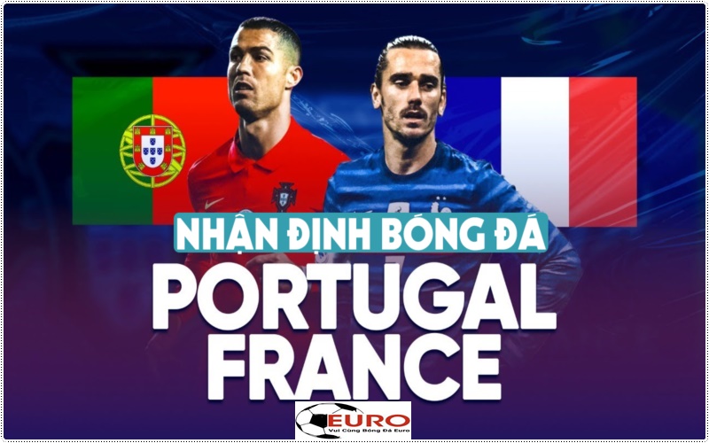 Soi kèo Bồ Đào Nha vs Pháp
